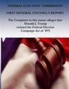 Federal Election Commission: First General Counsel's Report