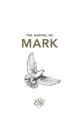 Mark's Gospel (ESV)