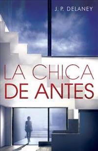 La Chica de Antes: Spanish-Language Ed of the Girl Before