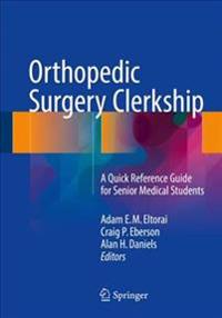 Orthopedic Surgery Clerkship