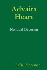 Advaita Heart: Nondual Devotion