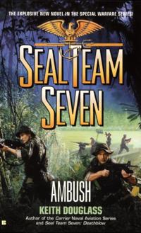 Seal Team Seven #15: Ambush