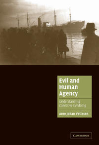 Evil And Human Agency