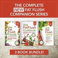 The Complete New Fat Flush Companion