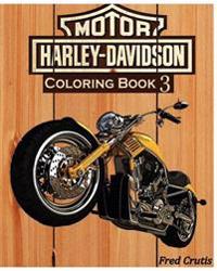 Motor: Harley-Davidson Coloring Book 3: Design Coloring Book