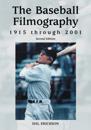 Baseball Filmography, 1915 through 2001, 2d ed.