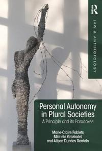 Personal Autonomy in Plural Societies: A Principle and Its Paradoxes