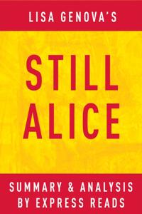 Still Alice: by Lisa Genova | Summary & Analysis