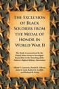 Exclusion of Black Soldiers from the Medal of Honor in World War II