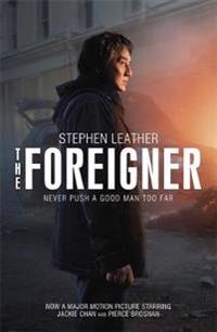 The Foreigner: Previously Published as the Chinaman