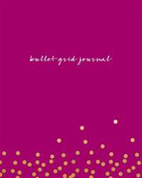 Bullet Grid Journal: Pink and Gold Dots, 150 Dot Grid Pages, 8x10, Professionally Designed