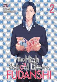 The High School Life of a Fudanshi 2