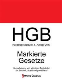 Hgb, Handelsgesetzbuch, Smarte Gesetze, Markierte Gesetze: Hervorhebung Von Wichtigen Textstellen Fur Studium, Ausbildung Und Beruf