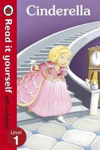 Cinderella - Read it yourself with Ladybird