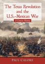 Texas Revolution and the U.S.-Mexican War