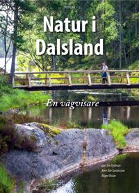 Natur i Dalsland. En vägvisare