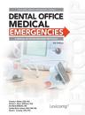 Dental Office Medical Emergencies