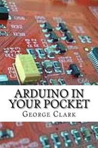 Arduino in Your Pocket
