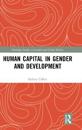 Human Capital in Gender and Development