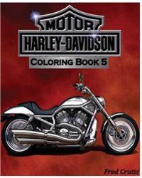Motor: Harley-Davidson Coloring Book 5: Design Coloring Book