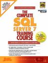 Complete SQL Server 7 Training Course