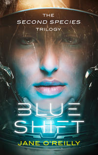 Blue shift - the second species trilogy