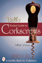 Bull's Pocket Guide to Corkscrews