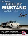 The Definitive Shelby Mustang Guide