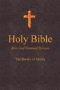 Holy Bible - Best God Damned Version - The Books of Moses