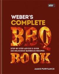 Weber's Complete Barbeque Book