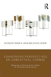 Converging perspectives on conceptual change - mapping an emerging paradigm