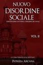 Nuovo Disordine Sociale, Vol. 2: Gnosticismo E Potere, L'Origine del Male
