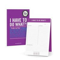 Have to Do What? Inner Truth Pad