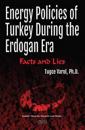 Energy Policies of Turkey During the Erdogan Era
