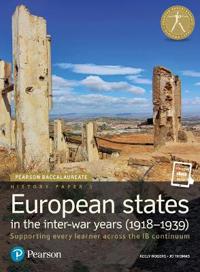 Pearson Baccalaureate History Paper 3: European States in the Inter-War Years (1918-1939)