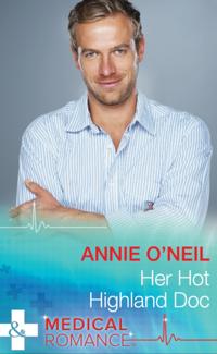 Her Hot Highland Doc (Mills & Boon Medical)