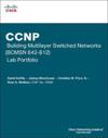 Ccnp Building Multilayer Switched Networks Bcmsn 642-812 Lab Portfolio