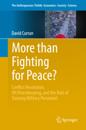 More than Fighting for Peace?