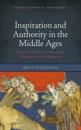 Inspiration and Authority in the Middle Ages