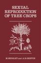 Sexual Reproduction of Tree Crops