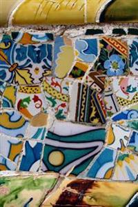 A View of Park Guell Antonio Gaudi Colorful Mosaics in Barcelona Spain Journal: 150 Page Lined Notebook/Diary