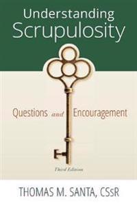 Understanding Scrupulosity