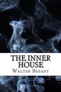 The Inner House: (Dystopian Classics)