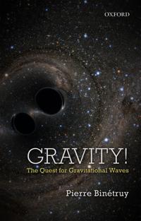 Gravity!: The Quest for Gravitational Waves