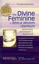 The Divine Feminine in Biblical Wisdom Literature
