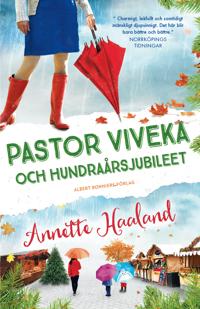 Pastor Viveka och hundraårsjubileet