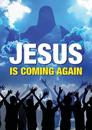 Jesus is Coming Again