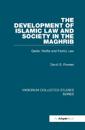 The Development of Islamic Law and Society in the Maghrib
