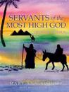Servants of the Most High God Stories of Jesus