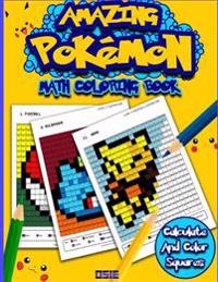 Amazing Pokemon Math: Cool Math Activity Book for Pokemon Go Fans